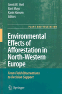 Environmental Effects of Afforestation in North-Western Europe: From Field Observations to Decision Support