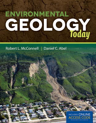 Environmental Geology Today - McConnell, Robert L, and Abel, Daniel C