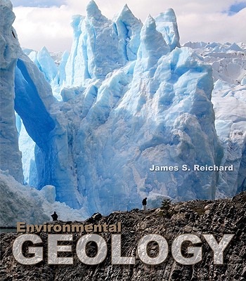 Environmental Geology - Spencer Edgar, and Reichard, James S