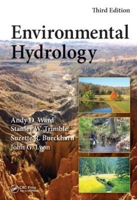 Environmental Hydrology - Ward, Andy D, and Trimble, Stanley W, and Burckhard, Suzette R