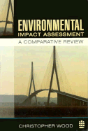 Environmental Impact Assessment: A Comparative Review