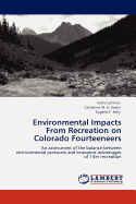 Environmental Impacts from Recreation on Colorado Fourteeneers