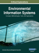 Environmental Information Systems: Concepts, Methodologies, Tools, and Applications, VOL 1