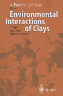 Environmental Interactions of Clays: Clays and the Environment