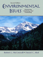 Environmental Issues: Measuring, Analyzing, Evaluating - Abel, Daniel C, and McConnell, Robert L