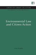 Environmental Law and Citizen Action