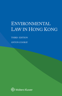 Environmental Law in Hong Kong - Cooray, Anton