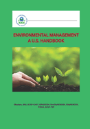 Environmental Management a U.S. Handbook