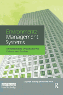 Environmental Management Systems: Understanding Organizational Drivers and Barriers