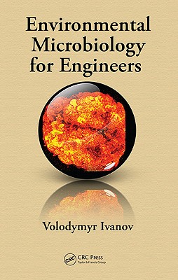 Environmental Microbiology for Engineers - Ivanov, Volodymyr