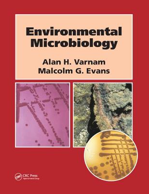 Environmental Microbiology - Varnam, Alan, and Evans, Malcolm