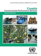 Environmental Performance Review of Croatia: Second Review
