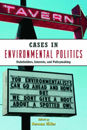 Environmental Politics 2E + Cases in Environmental Politics