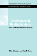 Environmental Quality Analysis: Theory & Method in the Social Sciences