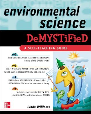 Environmental Science Demystified - Williams, Linda