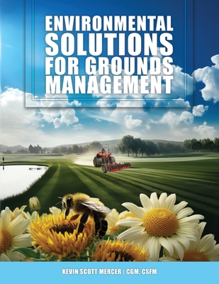 Environmental Solutions for Grounds Management - Scott Mercer, Kevin