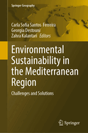 Environmental Sustainability in the Mediterranean Region: Challenges and Solutions