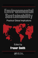 Environmental Sustainability: Practical Global Applications