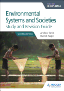 Environmental Systems and Societies for the IB Diploma Study and Revision Guide: Hodder Education Group