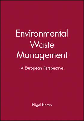 Environmental Waste Management - Horan, Nigel (Editor)