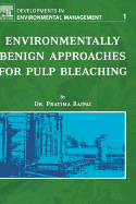 Environmentally Benign Approaches for Pulp Bleaching