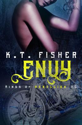 Envy: Kings of Rebellion #2 - Goodman, Elisia (Editor), and Fisher, K T