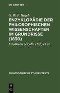 Enzyklop?die der philosophischen Wissenschaften im Grundrisse (1830)