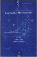 Enzymatic Mechanisms - Frey, Perry A