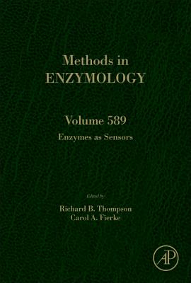 Enzymes as Sensors - Thompson, Richard B. (Volume editor), and Fierke, Carol A. (Volume editor)