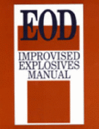 Eod Improvised Explosives Manual