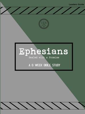 Ephesians - Discussions Bible Study - 1st Edition - Goff, Jacob, and Saliba, Steve