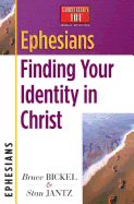 Ephesians: Finding Your Identity in Christ