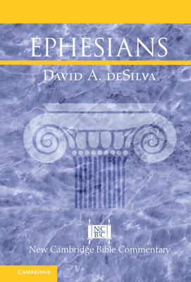 Ephesians - deSilva, David A