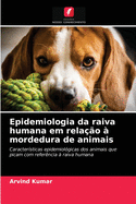Epidemiologia da raiva humana em relao  mordedura de animais