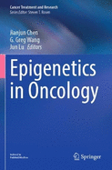 Epigenetics in Oncology