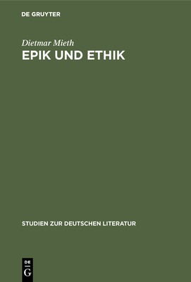 Epik Und Ethik - Mieth, Dietmar