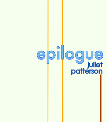 Epilogue - Patterson, Juliet