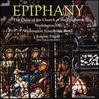 Epiphany - Irvin D. Peterson (saxophone); James Rogers; Jeremy Filsell (organ); Michael Sakell; Rachel Barham; Rachel Evangeline Barham;...