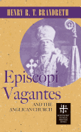 Episcopi Vagantes and the Anglican Church