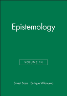 Epistemology, Volume 14