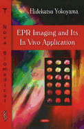 EPR Imaging and Its in Vivo Application