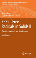 EPR of Free Radicals in Solids II: Trends in Methods and Applications