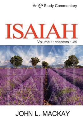 Epsc Isaiah Volume 1 - MacKay, John