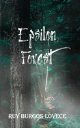 Epsilon Forest