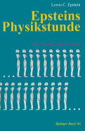 Epsteins Physikstunde: 450 Aufgaben Und Lsungen