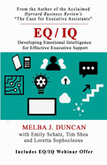 Eq/Iq: Developing Emotional Intelligence for Effective Executive Support
