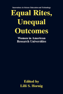 Equal Rites, Unequal Outcomes: Women in American Research Universities