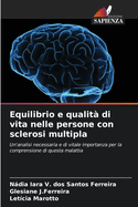 Equilibrio e qualit di vita nelle persone con sclerosi multipla