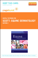 Equine Dermatology - Elsevier eBook on Vitalsource (Retail Access Card) - Scott, Danny W, DVM, and Miller, William H