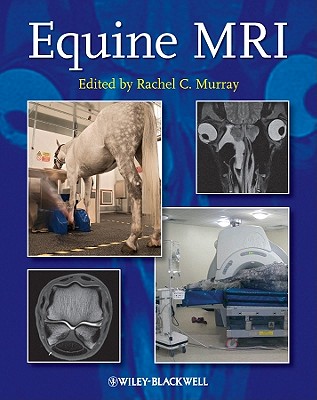 Equine MRI - Murray, Rachel C. (Editor)